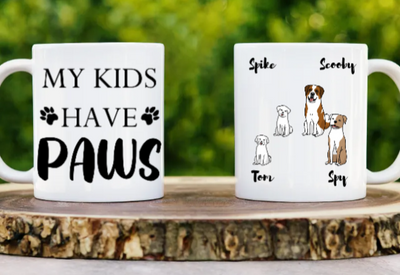 My Kids Have Paws - Customizable Mug