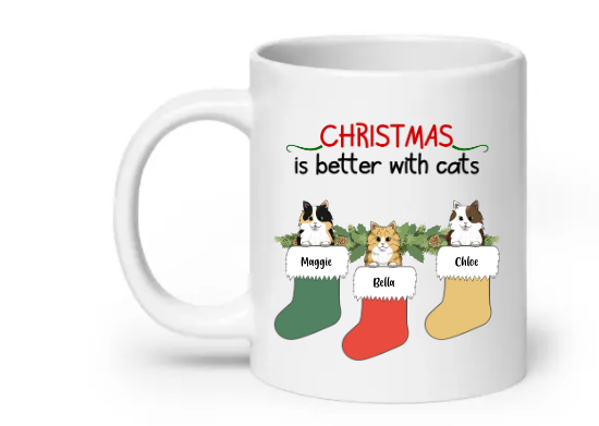 Christmas is better with cats - Customizable Mug