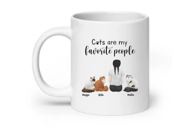 Cats are my favorite people - Customizable Mug